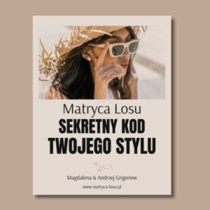 E-book „Matryca Losu. Sekretny kod Twojego stylu”
